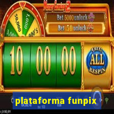 plataforma funpix